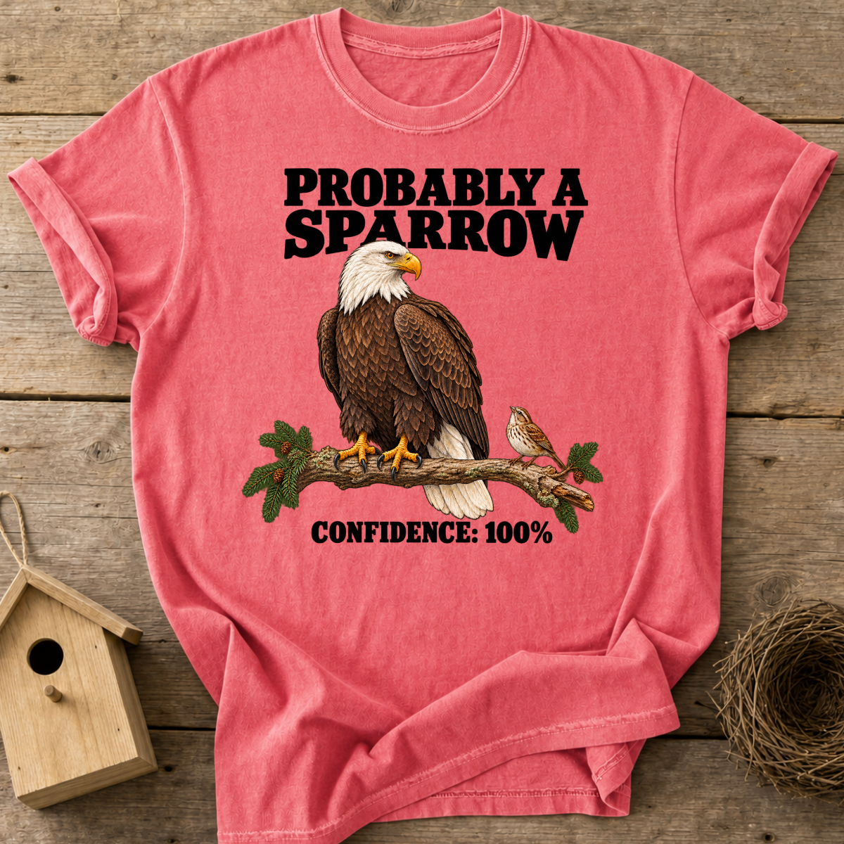 Probably a Sparrow T-Shirt