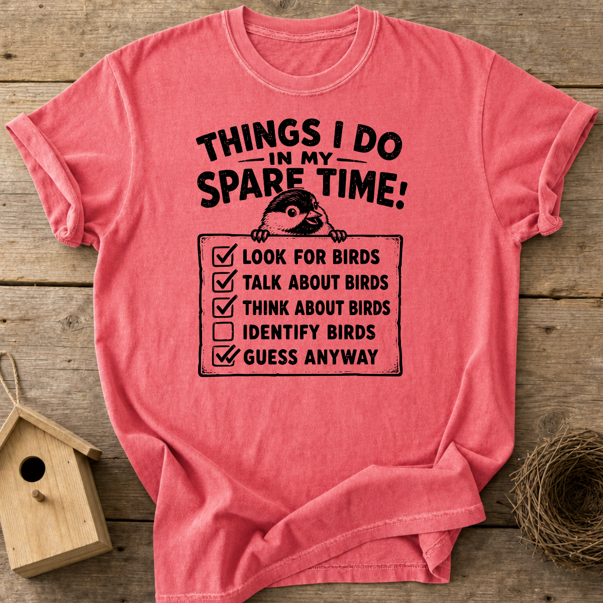 Things I Do In My Spare Time Birds T-Shirt