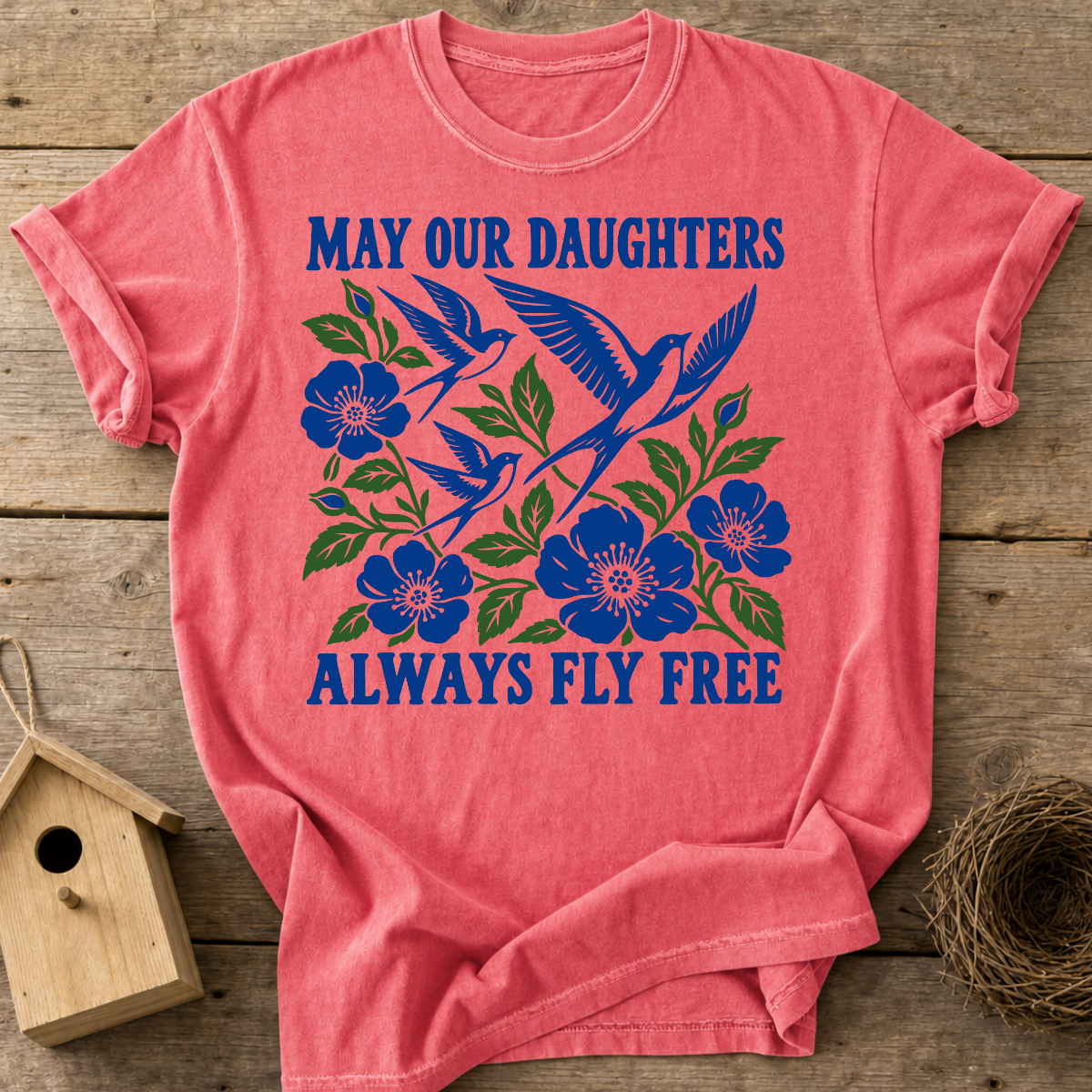Always Fly Free T-Shirt