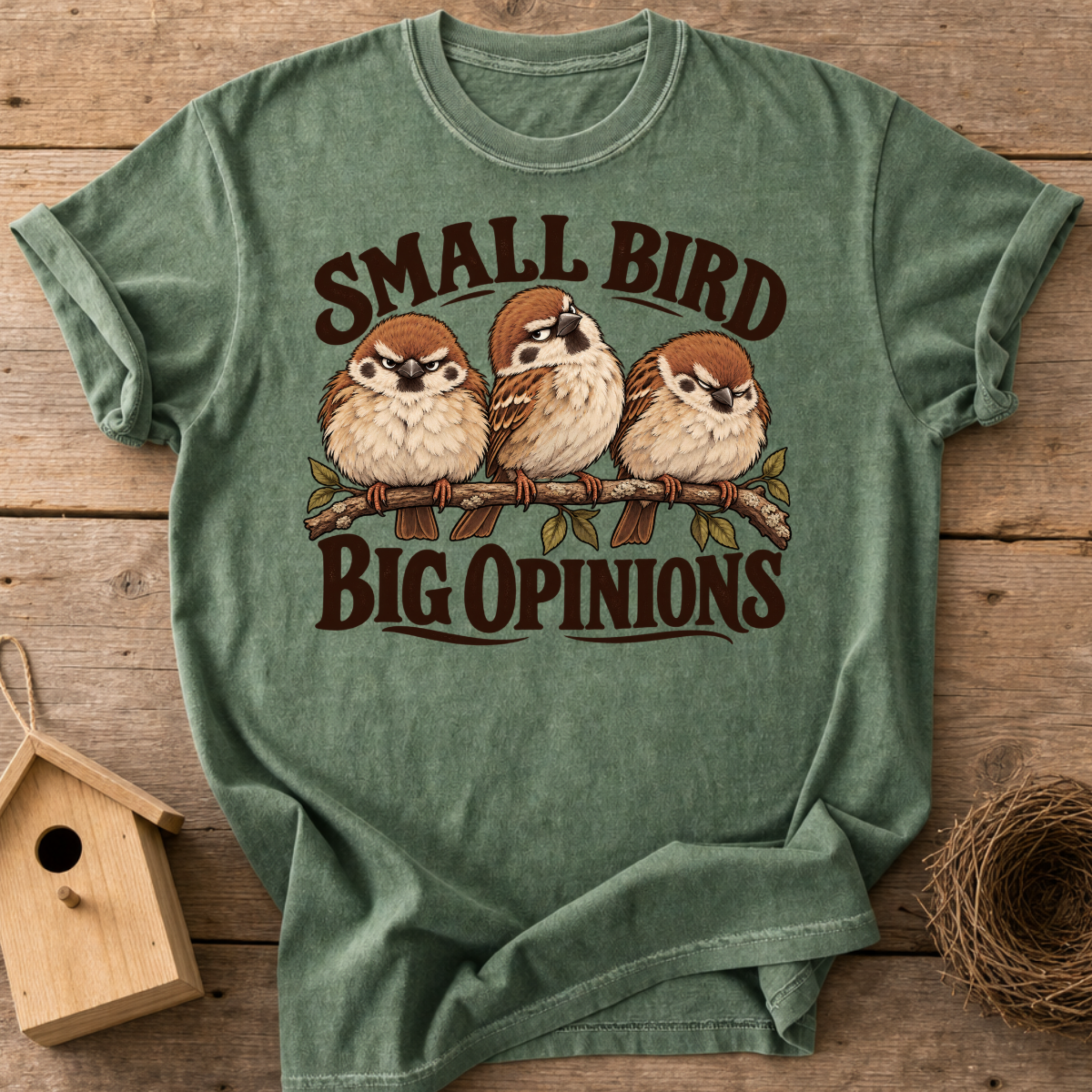 Opinionated Sparrows T-Shirt