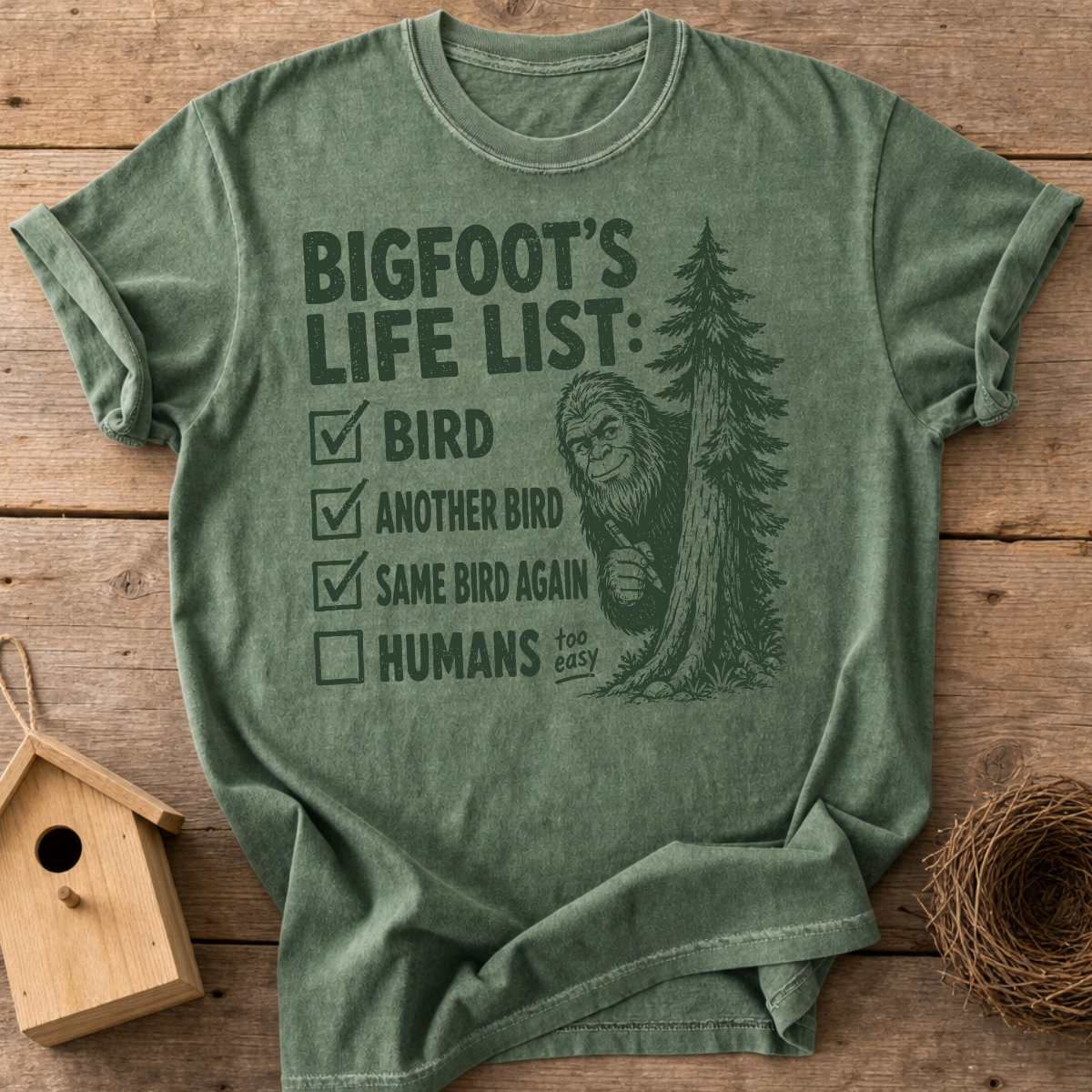 Bigfoots Life List T-Shirt