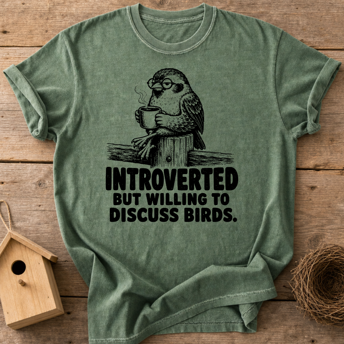Introverted But Willing To Discuss Birds T-Shirt