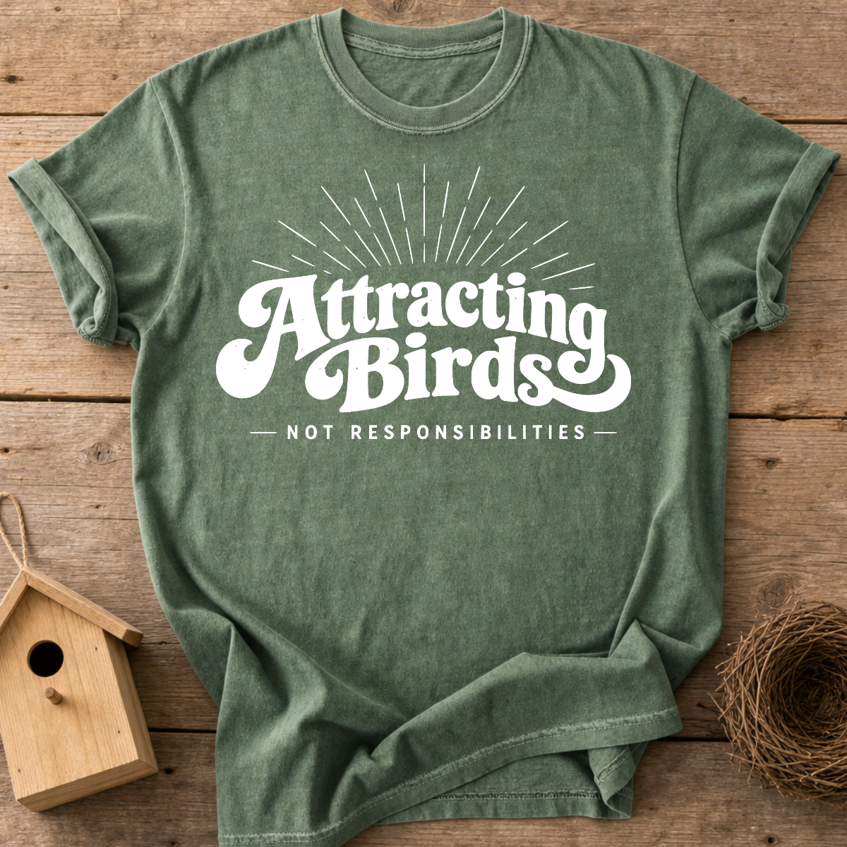 Attracting Birds T-Shirt