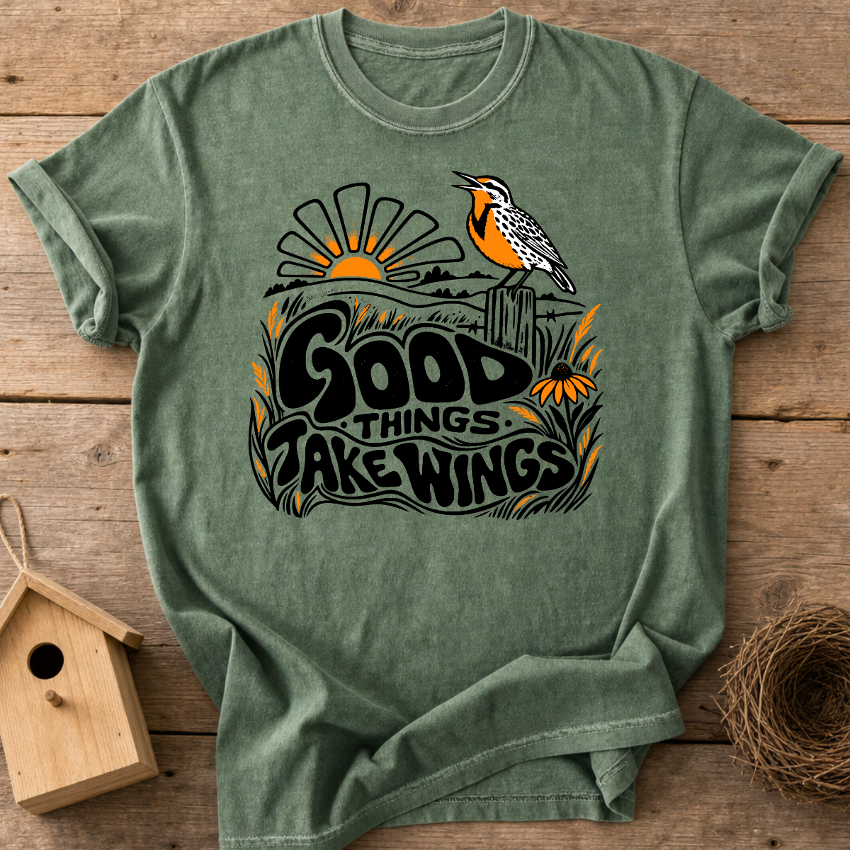 Good Things Take Wings T-Shirt